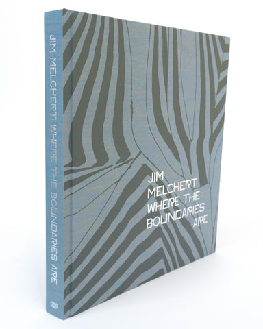 Jim Melchert: WHERE THE BOUNDARIES ARE